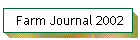 Farm Journal 2002